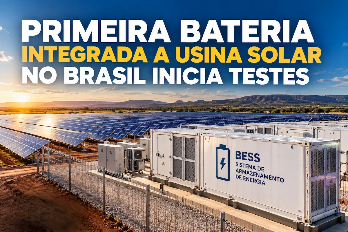 Primeira bateria integrada a usina solar no Brasil